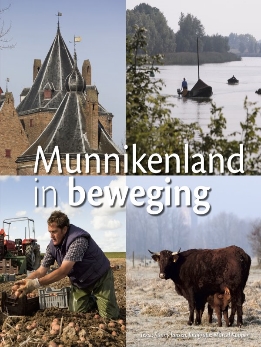 Munnikenland in Beweging